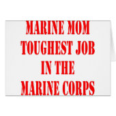 USMC MOM Toughest Job In The Marine Corps (Front Horizontal)