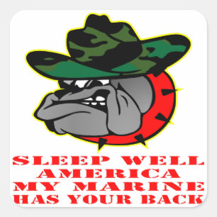 USMC Sleep Well America My Marine Has Your Back Square Sticker