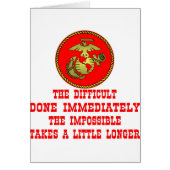 USMC The Difficult Done Immediately The Impossible (Front)