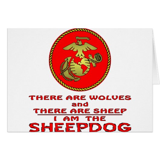 USMC There Are Wolves And There Are Sheep (Front Horizontal)