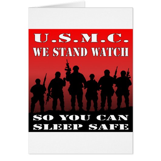 USMC We Stand Watch So You Can Sleep Safe (Front)