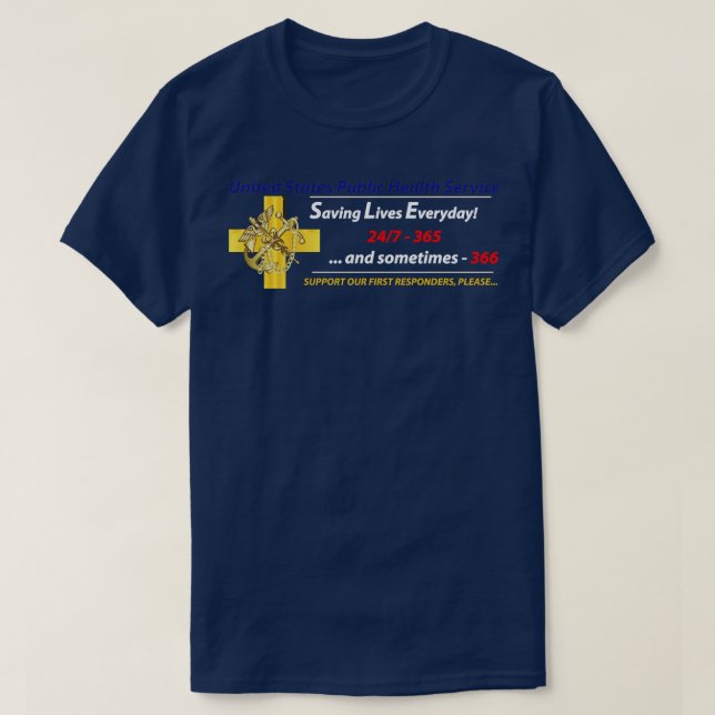USPHS Public Health Service Saving Lives T-Shirt (Design Front)