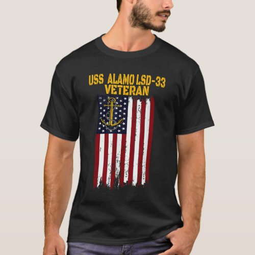 USS Alamo LSD_33 Dock Landing Ship Veteran Father T_Shirt