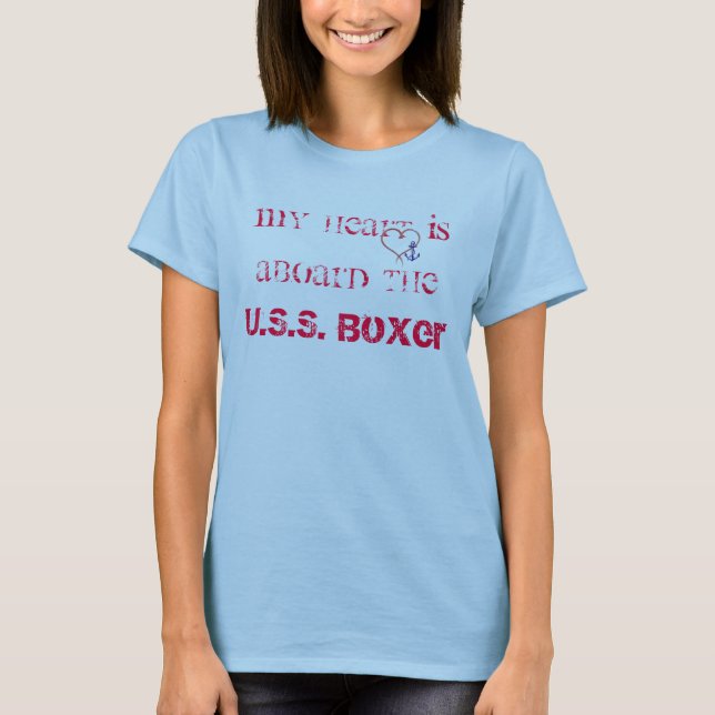 USS BOXER  WIFE HOMEPORT T-Shirt (Front)