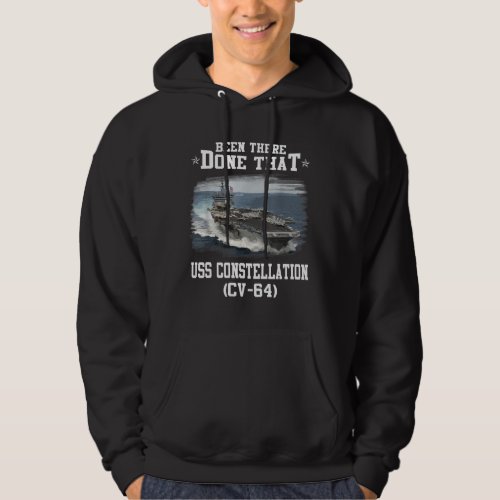 USS Constellation CV_64 Aircaft Carrier Veteran Fa Hoodie