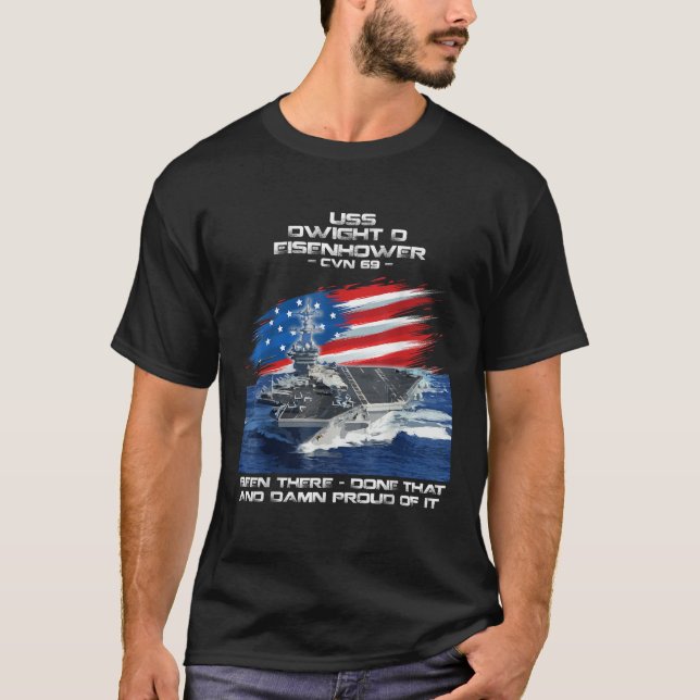 USS Dwight D Eisenhower CVN 69 Aircraft Carrier Ve T-Shirt (Front)