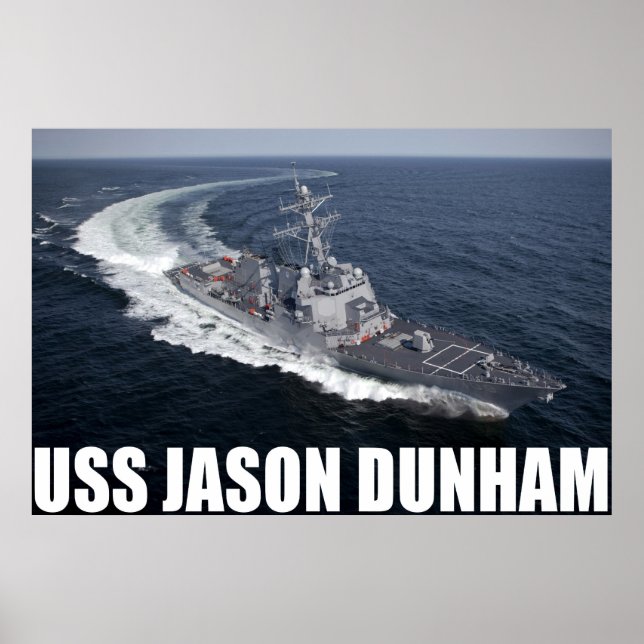 USS Jason Dunham Poster (Front)