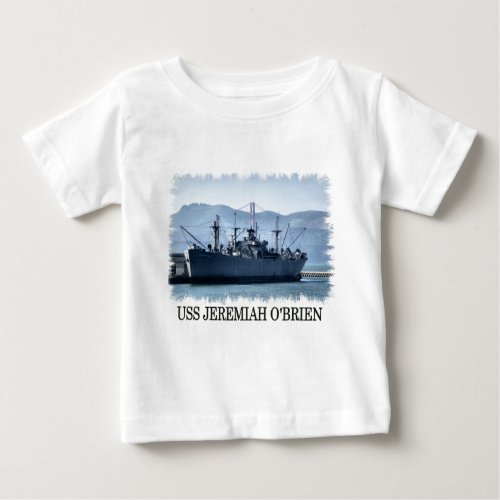USS Jeremiah OBrien Baby T_Shirt