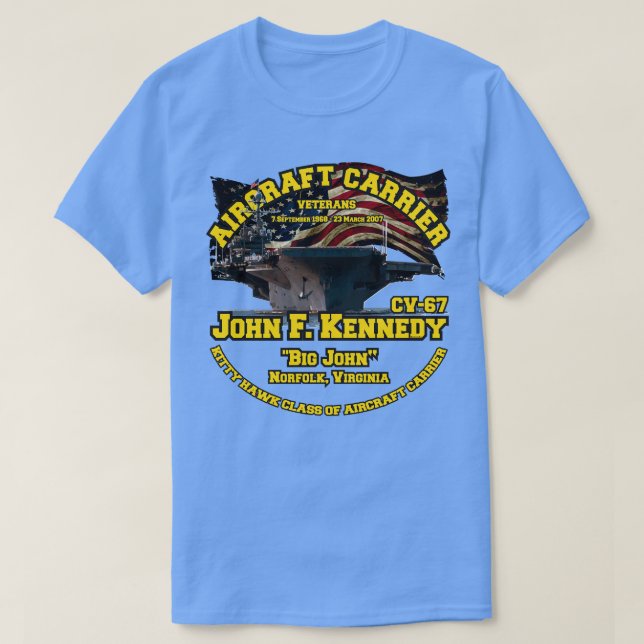 USS John F Kennedy CV67 supercarrier T-Shirt (Design Front)