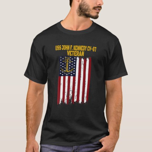 USS John F Kennedy CV_67 Aircraft Carrier Veteran T_Shirt
