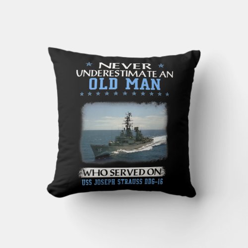 USS Joseph Strauss DDG 16 Destroyer Class Veteran Throw Pillow
