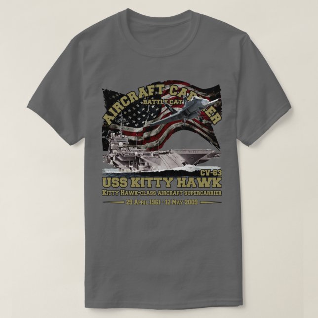 USS Kitty Hawk CV63 Aircraft rier T-Shirt (Design Front)