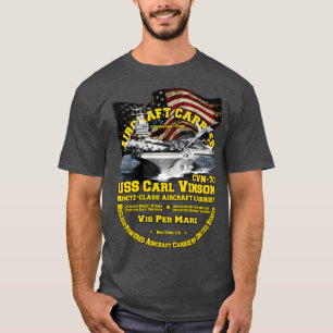 USS l Vinson CVN70 supercarrier T-Shirt