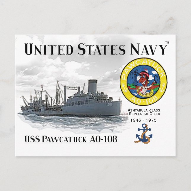 USS PAWCATUCK AO-108 REPLENISH OILER  -   POSTCARD (Front)