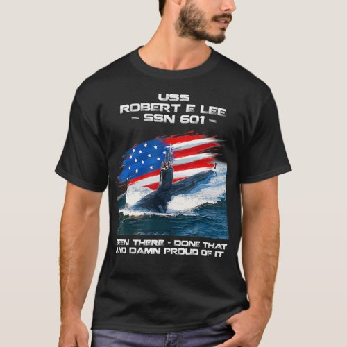 USS Robert E Lee SSN601 American Flag Submarine Ve T_Shirt
