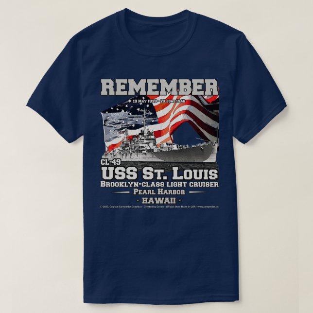 USS St Louis CL49 light cruisers navy veterans T-Shirt (Design Front)