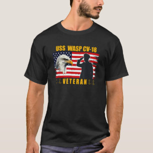 USS Wasp CV 18 Aircraft Carrier Veterans Father Gr T-Shirt
