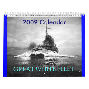 ussconnecticutspeed, GREAT WHITE FLEET, 2009 Ca... Calendar