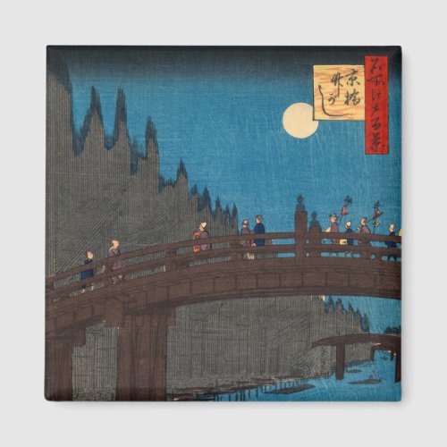 Utagawa Hiroshige _ Kyoto Bridge by Moonlight Magnet