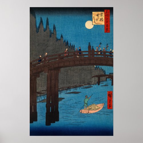 Utagawa Hiroshige _ Kyoto Bridge by Moonlight Poster