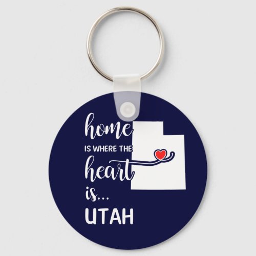 Utah home is where the heart is keychain