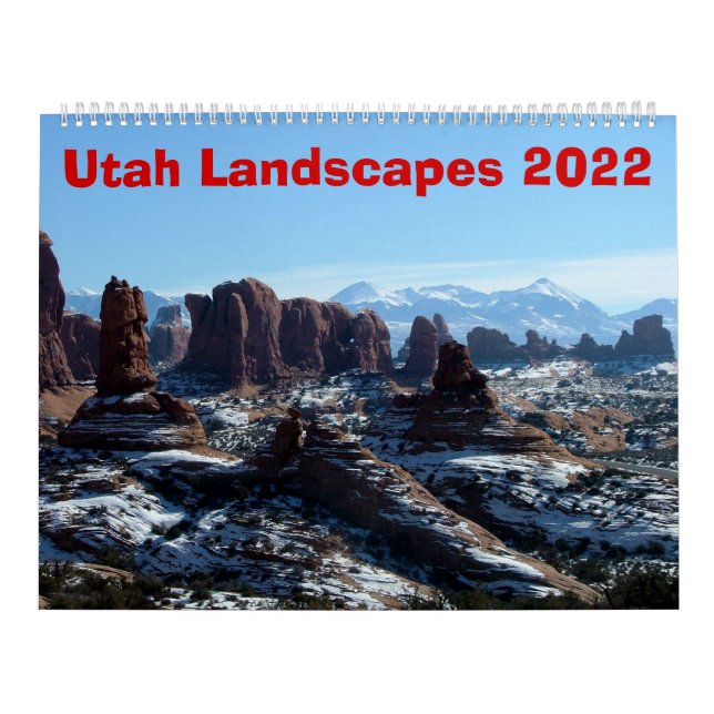 Utah Landscapes Calendar 2022 (Cover)