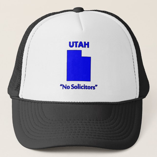 Utah - No Solicitors Trucker Hat (Front)