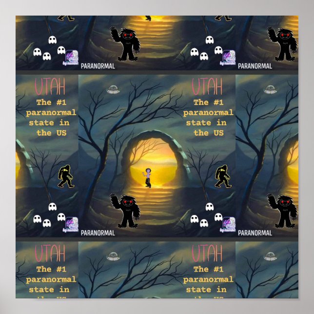 Utah the most paranormal state  poster (Front)