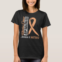 Uterine Cancer Awareness T-Shirt Gift Idea