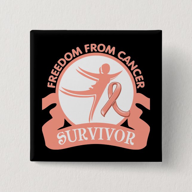 Uterine Cancer - Freedom From Cancer Survivor Pinback Button (Front)