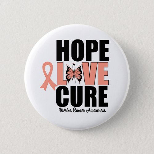 Uterine Cancer Hope Love Cure Pinback Button