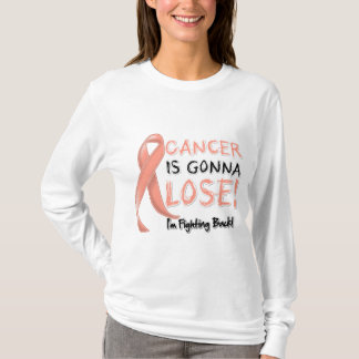 Uterine Cancer is Gonna Lose T-Shirt