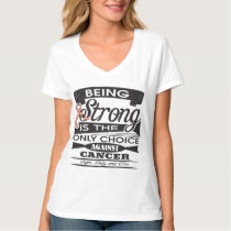 Uterine Cancer Strong T-Shirt
