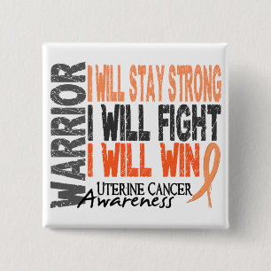 Uterine Cancer Warrior Button