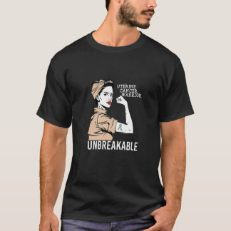 Uterine Cancer Warrior Unbreakable Gifts for Her S T-Shirt
