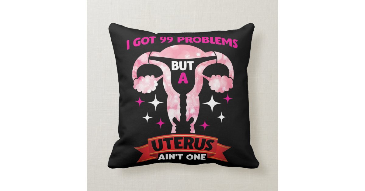 Multicolor 16x16 FRESAN Uterus Surgery Removal Survivor Qutoes I Got 99 Problems But A Uterus Ain't One-Hysterectomy Throw Pillow Multicolor 16x16 FRESAN Uterus Surgery Removal Survivor Qutoes I Got 99 Problems But A Uterus Ain't One-Hysterectomy Throw Pillow