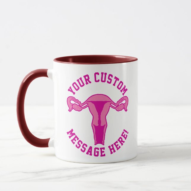 Uterus Graphic + Custom Text Button Mug (Left)