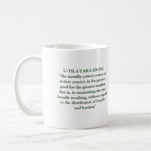 Utilitarian Philosophy Coffee Mug