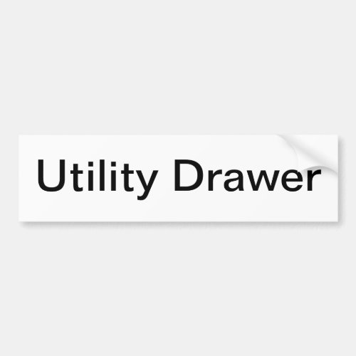 Utility Drawer Label Bumper Sticker