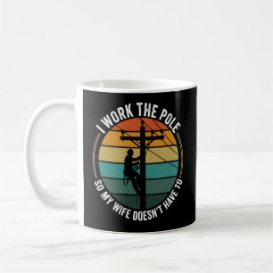 Utility Lineman Retro Sunset, I Work The Pole Work Coffee Mug