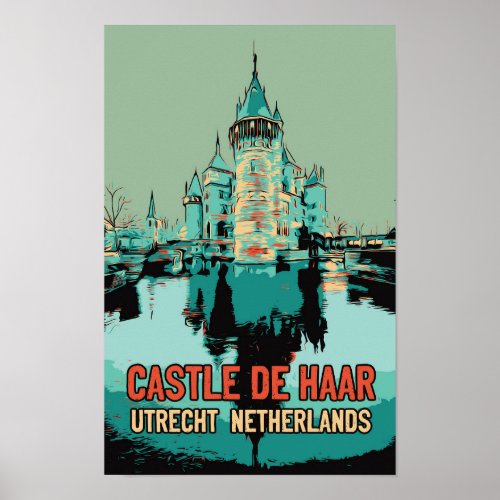 Utrecht Castle de Haar illustration Netherlands Po Poster