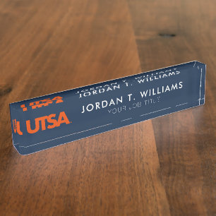UTSA DESK NAME PLATE