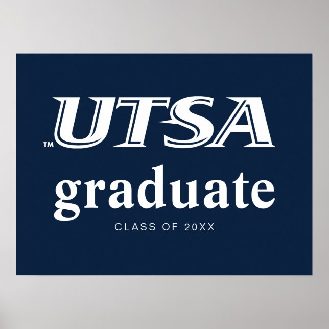 UTSA Wordmark Logo Graduation Poster (Front)