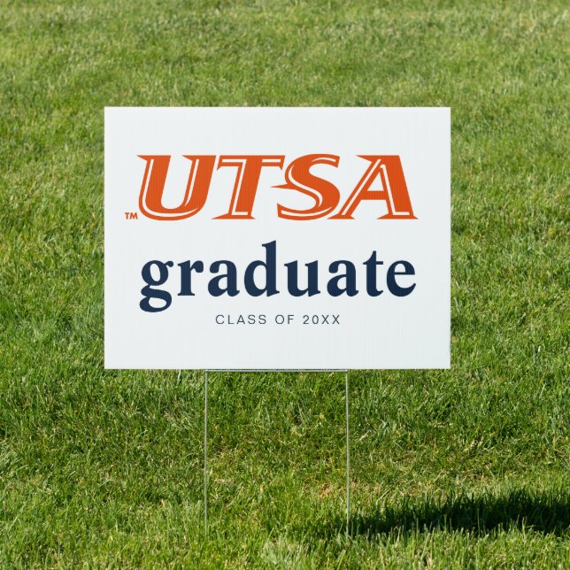 UTSA Wordmark Logo Graduation Sign (Insitu)