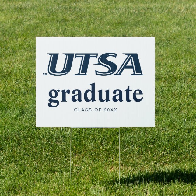 UTSA Wordmark Logo Graduation Sign (Insitu)