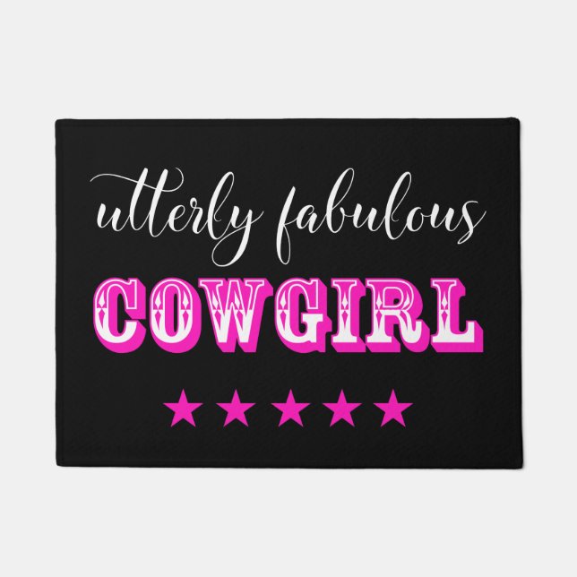 Utterly Fabulous "COWGIRL" Doormat (Front)