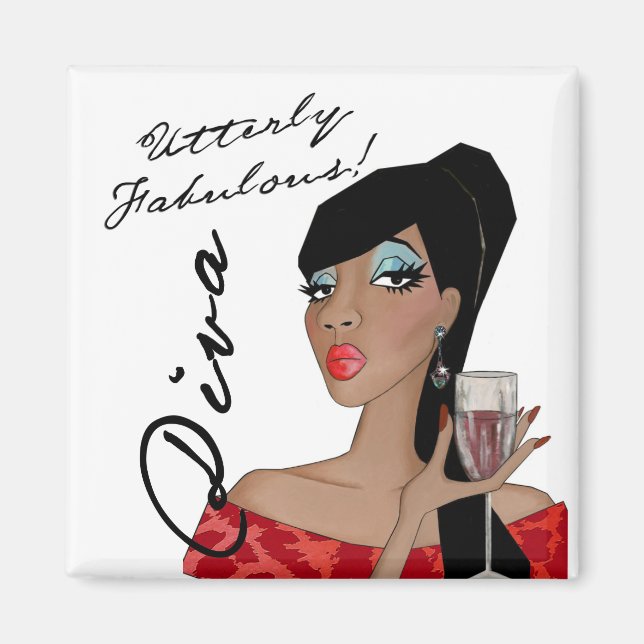 Utterly Fabulous Diva of a Magnet (Front)