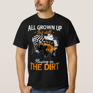 UTV Playing in the UTV Dirt Offroad SXS Racing Qua T-Shirt