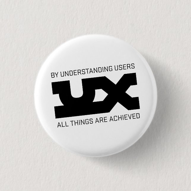 UX Mantras Pinback Button (Front)
