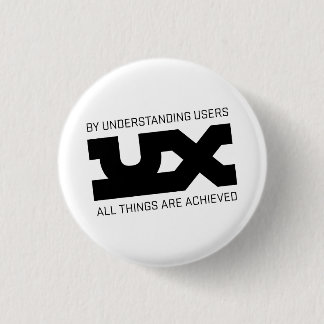 UX Mantras Pinback Button